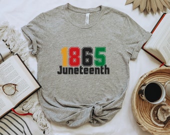 Juneteenth Shirt Black Lives Matter Shirt BLM Shirt 1865 Shirt Black History Shirt Juneteenth Sweatshirt Juneteenth Hoodie Juneteenth Gift
