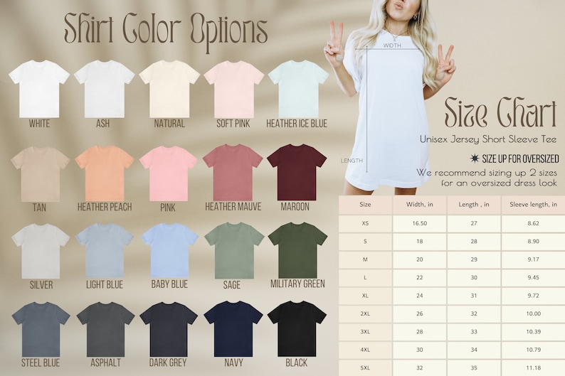 May include: Image displaying a range of t-shirt colours, such as white, ash, and navy. A size chart is included, with measurements in inches for an oversized fit. The text reads "Unisex Jersey Short Sleeve Tee."