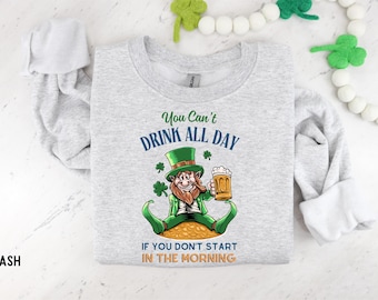 Funny St Patricks Day Sweatshirt Irish Sweatshirt Lucky St Patricks Day Sweater St Paddy's Day Sweatshirt St Patricks Day Drinking T Shirt