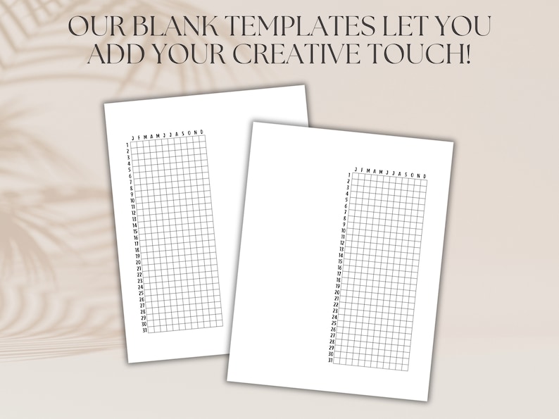 May include: Two blank calendar templates with a grid layout and numbered days of the month. The months are abbreviated as J, F, M, A, M, J, J, A, S, O, N, D.