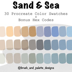 Könnte beinhalten: Digitale Kunstpalette "Sand & Sea" mit 30 Procreate-Farbfeldern in Beige-, Braun-, Grau- und Blautönen. Enthält Bonus-Hex-Codes. Der Text "@brush_and_palette_designs" befindet sich unten.