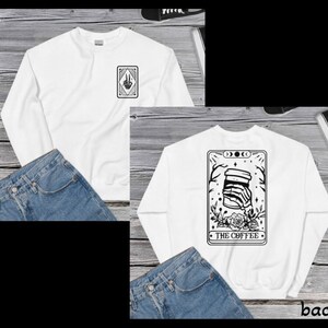 De Coffee Tarot Card, skelet, koffieliefhebber, sweatshirt met print op de voorkant en achterkant