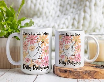 Dillydallying Silly Goose Coffee Mug, Funny Procrastinator Gift