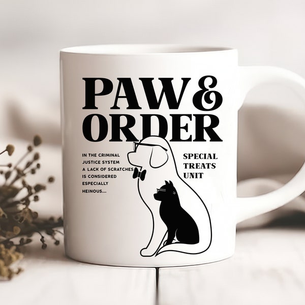 Pet Mug for Coffee Lovers - 'Paw and Order' Special Treats Unit 11oz - Unique Gift for Dog and Cat Owners