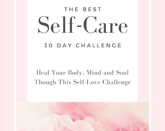 Editable, Printable Self-Care 30 Day Challenge, Self-Care Instant Digital Download, Self-Love