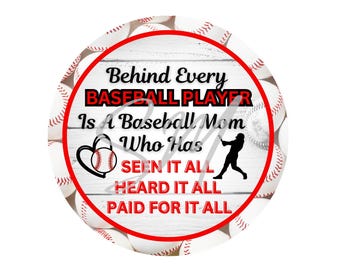 Behind Every Baseball Player Mom Car Freshie PNG Image, Round Freshie Cardstock Image, Instant Download, Car Coaster PNG Sublimation Image