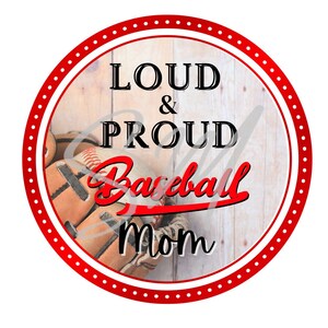 Loud and Proud Baseball Mom Car Freshie PNG, Freshie Cardstock Image, Instant Download, Car Coaster Sublimation PNG