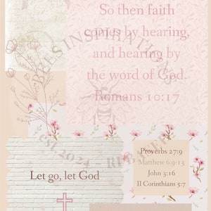 May include: A collage of images with inspirational quotes and scripture verses. The images include a white brick wall, a cross, a fish symbol, a bee, and a floral pattern. The quotes include "So then faith comes by hearing, and hearing by the word of God. Romans 10:17", "Let go, let God", "Proverbs 27:9", "Matthew 6:9-13", "John 3:16", and "II Corinthians 5:7".