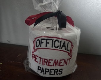 Retirement embroidered toilet paper