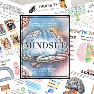 May include: A colorful illustration of a brain with the text "Change your mindset, change your life" and "Mindset" in large, bold letters. The image also includes the text "Your Incredible Brain Unit Study" and a diagram of the four steps of thinking and emotions.