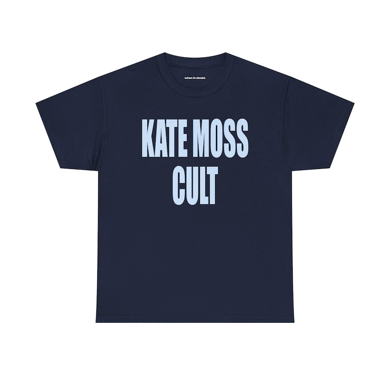 Kate Moss Cult Tshirt, Y2K Unisex Tshirt, 90s Model Graphic Tee, Streetwear Fashion Icon Tee, Bold White Slogan Shirt, Fashion Statement Top image 5