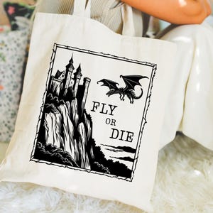Fly or Die Tote Bag Medieval Dragon Canvas Tote, Fourth Wing Inspired, Grocery Bag, Casual Everyday Tote, Bookish Gift, Fantasy Lovers