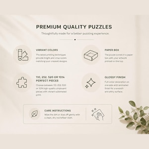 May include: An informational graphic titled PREMIUM QUALITY PUZZLES detailing product features including vibrant colors, a paper box, piece counts of 110, 252, 520, or 1014, a glossy finish, and care instructions to wipe with a dry microfiber cloth.
