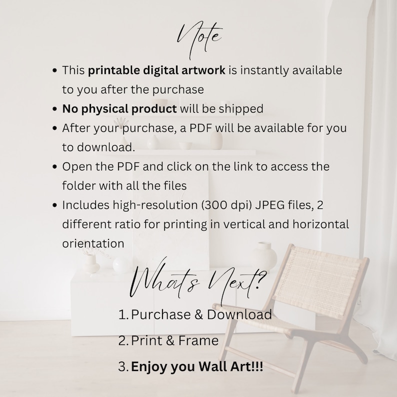 May include: A digital printable artwork download guide with instructions on how to purchase, download, print, and frame the artwork. The text reads "Note" and "What's Next?" with steps listed below.