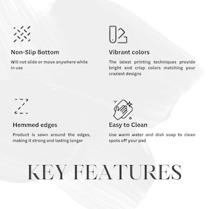 May include: Key features of a pad with a non-slip bottom, vibrant colors, hemmed edges, and easy to clean. The pad is described as being strong and lasting longer.
