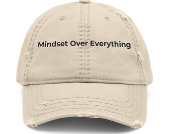 Distressed Dad Hat - Mindset Over Everything | Casual Accessory, Gift for Dads, Trendy Cap, Everyday Wear, Relaxed Fit