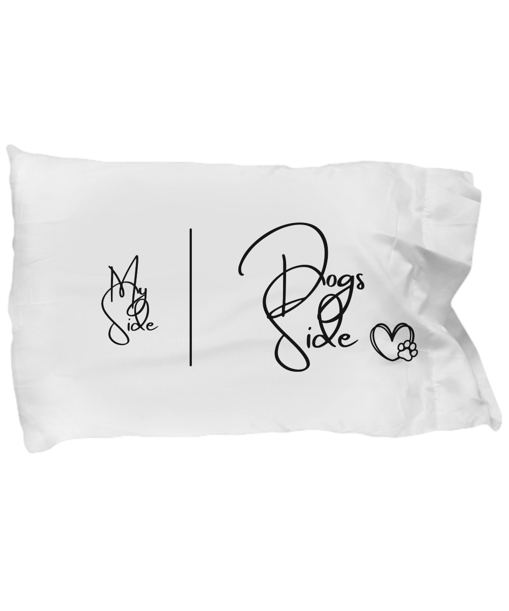 Dog's Side My Side Your Side Pillowcase Set - Couples Gift, 2 Pack, 100% Cotton, 20x30 Inch