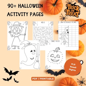 May include: A collection of Halloween activity pages, including mazes, connect-the-dots, and drawing prompts. The pages feature witch, ghost, and pumpkin illustrations. The text reads "90+ Halloween Activity Pages" and "PDF/Printable".