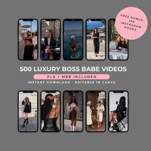 Könnte beinhalten: Eine Werbegrafik mit zehn Smartphone-Bildschirmen, die Bilder von Frauen in verschiedenen Umgebungen zeigen. Der Text lautet "500 LUXURY BOSS BABE VIDEOS" mit Informationen zu PLR, MRR und Canva-Bearbeitung. Ein rosa Kreis bietet einen "FREE BONUS: 100 INSTAGRAM HOOKS."
