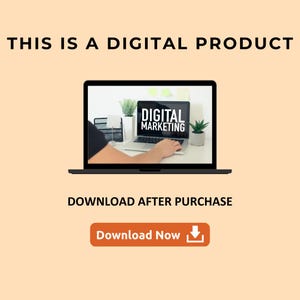 May include: A laptop displaying "DIGITAL MARKETING" on its screen, with the text "THIS IS A DIGITAL PRODUCT" above and "DOWNLOAD AFTER PURCHASE" below. A button reads "Download Now". The background is a light orange.