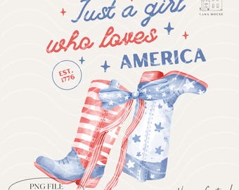 Just A Girl Who Loves America Png, America Western PNG, America Png, 4th Of July Png, Girly USA Png, Cowgirl USA Png, Digital Download