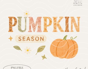 Pumpkin Season PNG | Fall Aesthetic Pumpkin Png, Cozy Autumn Png, Fall Pumpkins PNG, Digital Download