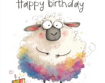 May include: A birthday card with a cartoon sheep illustration. The sheep has a fluffy, rainbow-coloured coat and a cheerful expression. The words "Happy birthday" are written above. A small, striped birthday cake with two candles is also included in the design.