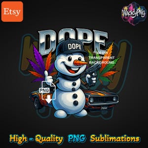 Gangster Dope Snowman Png | Dope Snowman Design | Urban Trap Designs | Wacky Fan Art | Instant Digital Downloads | Sublimation | Dtf PNG |