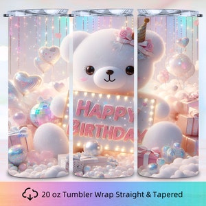 Happy Birthday Tumbler Wrap, Birthday Tumbler, Skinny Tumbler Wrap, Tumbler Sublimation, 20 oz Tumbler Wrap, Tumbler Design, Bear Tumbler