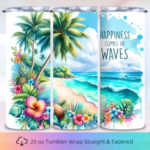 Happiness Comes in Waves Tumbler Wrap, Sublimation Tumblers, 20 oz Tumbler, Tumbler Wrap Png, Summer Tumbler Wrap, Beach Tumbler Wrap