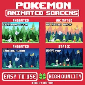 May include: Four animated screens for streaming, featuring a green and white Pokemon character in a forest setting. The screens display the text "Starting Soon", "Be Right Back", "Ending Soon", and "Offline".