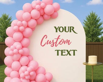 Custom Vinyl Backdrop Decal, Baby Shower Decal, Bridal Shower, Personalized Vinyl Lettering, Birthday Decal, Wedding Decal, Event Sticker