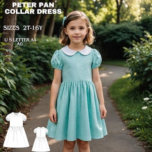 Patrón de costura de vestido de cuello Peter Pan para niños, patrón de costura de vestido de verano para niños, patrón de costura de vestido para niñas A0 A4 Carta de EE. UU. - Talla de niña de 2 a 16 años