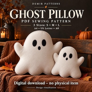 May include: A PDF sewing pattern for a ghost pillow by Demir Patterns. The text reads GHOST PILLOW, PDF SEWING PATTERN, 3 Sizes: S M L, A4 US Letter A0, and Digital download – no physical item. Two off-white ghost pillows with black eyes and mouths.