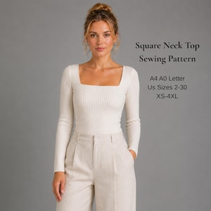 May include: A long-sleeve, ribbed, cream-coloured top with a square neckline. Text on the right reads: Square Neck Top Sewing Pattern, A4 A0 Letter, US Sizes 2-30, XS-4XL. The garment is paired with light-coloured, high-waisted trousers.