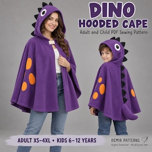 May include: A purple hooded cape with black dinosaur spikes along the hood and back, featuring orange oval spots. The text reads DINO HOODED CAPE Adult and Child PDF Sewing Pattern, ADULT XS-4XL, KIDS 6-12 YEARS, and DEMIR PATTERNS.