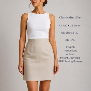 Puede incluir: Una minifalda beige combinada con una camiseta blanca sin mangas. El texto a la derecha dice: Classic Mini Skirt, A4, A0, US Letter, US Sizes 2-30, XS-4XL, English Instructions Included, Instant Download, PDF Sewing Pattern.