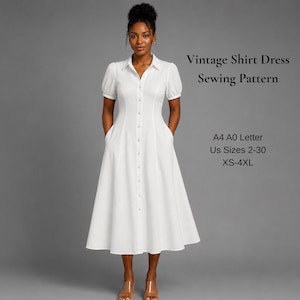 May include: A white shirt dress with short puff sleeves, a collared neckline, and a button-down front. Text reads: Vintage Shirt Dress Sewing Pattern, A4 A0 Letter, US Sizes 2-30, XS-4XL. The dress features a fitted bodice and a flared midi skirt.