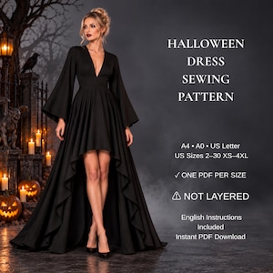 May include: A black dress with a deep V-neckline and long bell sleeves, featuring a high-low hemline. Text reads: HALLOWEEN DRESS SEWING PATTERN, A4, A0, US Letter, US Sizes 2-30 XS-4XL, ONE PDF PER SIZE, NOT LAYERED, English Instructions Included, Instant PDF Download.