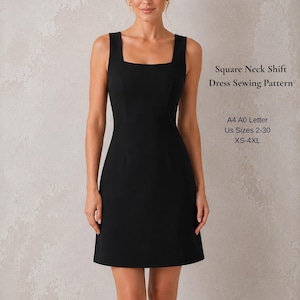 May include: A black sleeveless shift dress with a square neckline. The text on the right reads: Square Neck Shift Dress Sewing Pattern, A4 A0 Letter, Us Sizes 2-30, XS-4XL. The dress features a fitted bodice and a straight skirt silhouette.