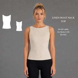 May include: A beige sleeveless linen boat neck top with a fitted silhouette. The image includes a white line drawing of the front and back of the top, with text reading LINEN BOAT NECK TOP, A4 A0 Letter, US Sizes 2-30, and XS-4XL.