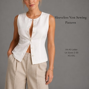 Könnte beinhalten: Eine weiße ärmellose Weste mit Knopfleiste, kombiniert mit einer beigen Hose. Der Text rechts lautet: Sleeveless Vest Sewing Pattern, A4 A0 Letter, US Sizes 2-30, XS-4XL. Das Kleidungsstück hat einen Rundhalsausschnitt und eine taillierte Passform.