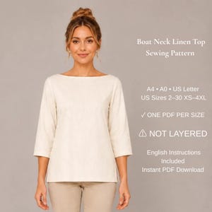 以下が含まれることがあります： ベージュのリネン製ボートネックトップスの縫製パターン。テキスト：Boat Neck Linen Top Sewing Pattern, A4, A0, US Letter, US Sizes 2-30 XS-4XL, ONE PDF PER SIZE, NOT LAYERED, English Instructions Included, Instant PDF Download.