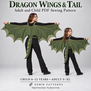 May include: A PDF sewing pattern for dragon wings and a tail, featuring text that reads DRAGON WINGS & TAIL, Adult and Child PDF Sewing Pattern, CHILD 6-12 YEARS, ADULT S-XL, DEMIR PATTERNS, Digital Download - No physical item. Olive green wings.