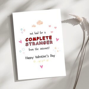 Grappige Valentijnsdagkaart voor hem Haar online datingstel Unieke eigenzinnige valentijnskaart Humoristische liefdeskaart niet slecht voor een complete vreemdeling