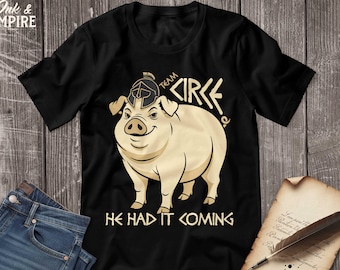 Camiseta "He Had It Coming" del equipo Circe: divertida camiseta de mitología griega
