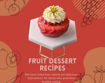 Fruit Dessert Recipes