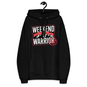 Weekend Warrior | Premium eco hoodie | Limited Edition