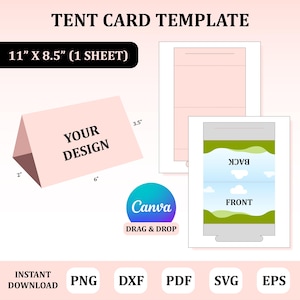 May include: A tent card template with the text "TENT CARD TEMPLATE" at the top. The template includes a folded pink card with "YOUR DESIGN" printed on it, measuring 6 inches wide and 3.5 inches tall when unfolded. The template also includes a Canva logo.