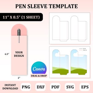 May include: A pen sleeve template with the text "PEN SLEEVE TEMPLATE". The design includes a pink pen sleeve with a pen, dimensions of 27.9 cm x 21.6 cm (1 sheet), and a 16.5 cm x 5.1 cm area for design. Includes Canva logo and file type icons.